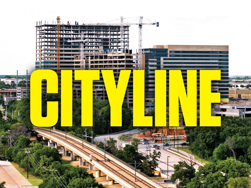 Anatomy of a Deal: Cityline – Dallas-Fort Worth Real Estate Review